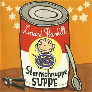 Linard Bardill - Sternschnuppesuppe download flac mp3
