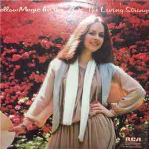 Living Strings - Mellow Magic For The 70's download flac mp3