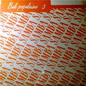 L'Orchestre "Bal Populaire" - Bal Populaire 3 "Samba" download flac mp3