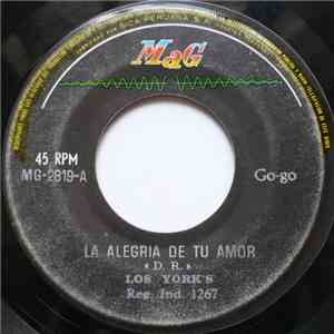 Los York's - La Alegría De Tu Amor download flac mp3