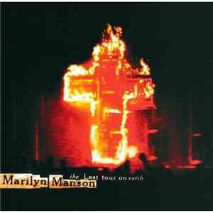 Marilyn Manson - The Last Tour On Earth download flac mp3