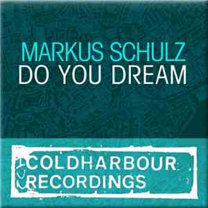 Markus Schulz - Do You Dream download flac mp3