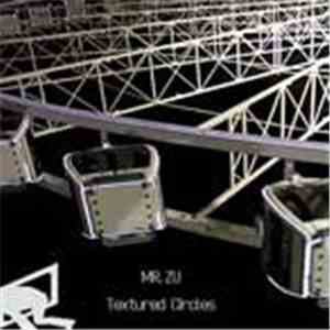 Mr Zu - Textured Circles download flac mp3