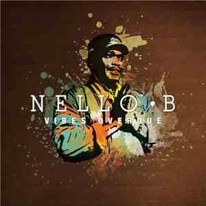 Nello B - Vibes Overdue download flac mp3