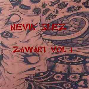 Nevik Slez - Zawart Vol. 1 download flac mp3