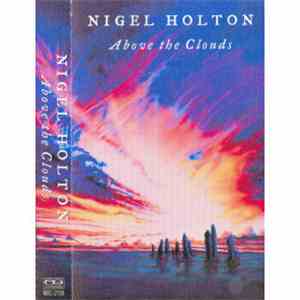 Nigel Holton - Above The Clouds download flac mp3