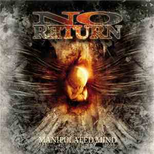 No Return  - Manipulated Mind download flac mp3