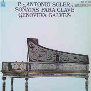 P. Antonio Soler, Genoveva Galvez - Sonatas Para Clave download flac mp3