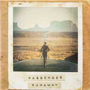 Passenger  - Runaway download flac mp3
