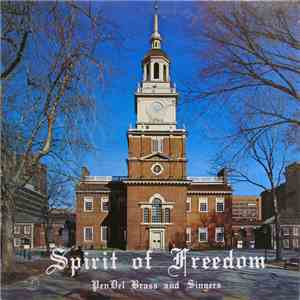 Pendel Brass And Singers Of The Salvation Army - Spirit Of Freedom download flac mp3