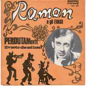 Ramon E Gli Evasi - Perdutamente download flac mp3