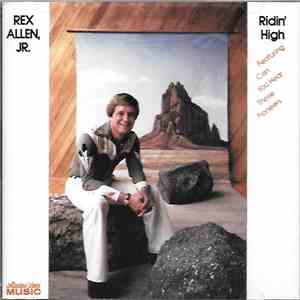 Rex Allen Jr. - Ridin' High download flac mp3