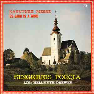 Singkreis Porcia - Kärntner Messe / Es Jåhr Is A Wind download flac mp3