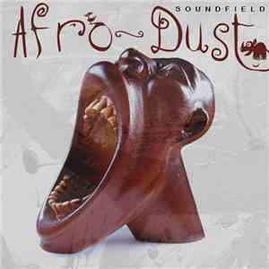 Soundfield - Afro-Dust download flac mp3
