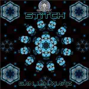 Stitch  - Ganjah Warz download flac mp3