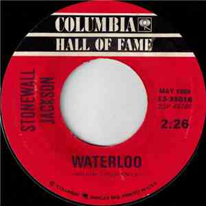 Stonewall Jackson - Waterloo / Mary Don't You Weep download flac mp3