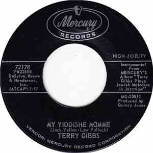 Terry Gibbs - My Yiddishe Momme / And The Angels Sing download flac mp3