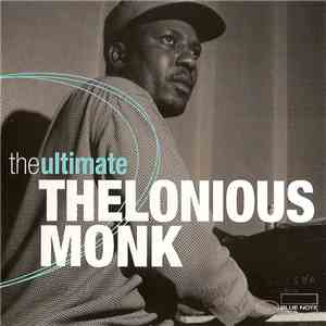 Thelonious Monk - The Ultimate Thelonious Monk download flac mp3