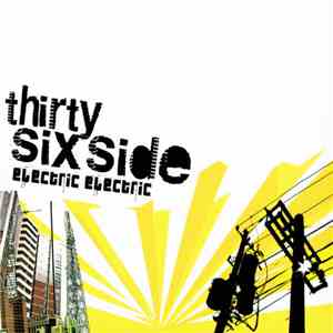 Thirty Six Side - Electric Electric download flac mp3