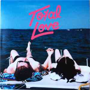 Total Love  - Total Love download flac mp3