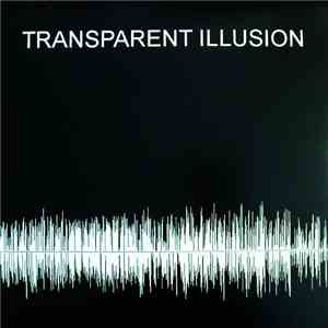Transparent Illusion - Still Human download flac mp3
