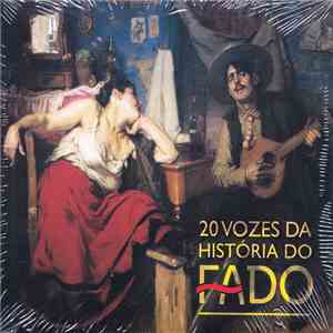 Various - 20 Vozes Da História Do Fado download flac mp3