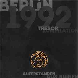 Various - Auferstanden Aus Ruinen (Berlin 1992 - Tresor Kompilation) flac mp3 download