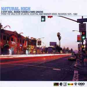 Various - Natural High (2-Step Soul, Boogie Fusion & Rare Groove) download flac mp3