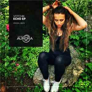 Votchik - Echo EP download flac mp3