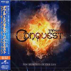 W. Angel's Conquest - Few Moments Of Our Life download flac mp3