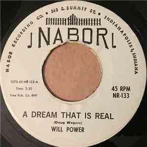 Will Power  - A Dream That Is Real download flac mp3