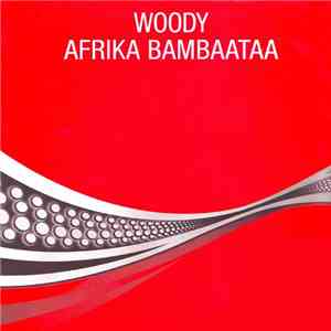 Woody & Afrika Bambaataa - Coke Dj-Culture download flac mp3