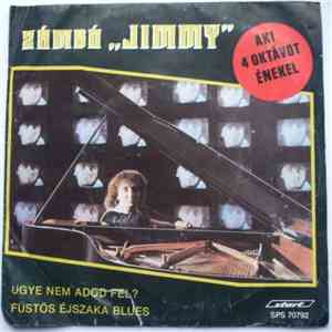 Zámbó Jimmy - Ugye Nem Adod Fel? / Füstös Éjszaka Blues download flac mp3
