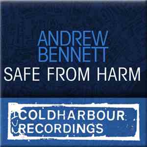 Andrew Bennett - Safe From Harm download flac mp3
