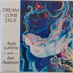 Andy LaVerne Meets Ivar Antonsen - Dream Come True flac mp3 download