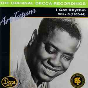 Art Tatum - I Got Rhythm Vol.3 (1935-44) download flac mp3