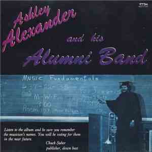 Ashley Alexander  - And His Alumni Band download flac mp3