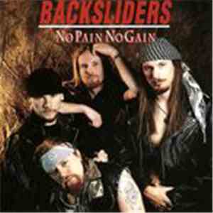 Backsliders - No Pain No Gain download flac mp3
