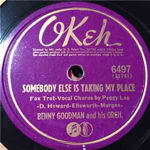 Benny Goodman And His Orchestra - Somebody Else Is Taking My Place / That Did It, Marie download flac mp3