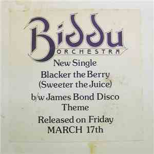 Biddu Orchestra - Blacker The Berry (Sweeter The Juice) / James Bond Disco Theme download flac mp3