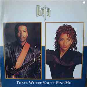 Déjà - That's Where You'll Find Me download flac mp3
