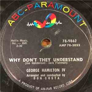 George Hamilton IV - Why Don't They Understand / Even Tho' download flac mp3