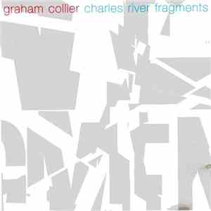 Graham Collier - Charles River Fragments download flac mp3