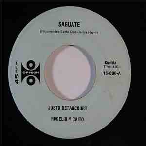 Justo Betancourt - Saguate / Canonazo download flac mp3