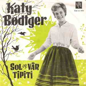 Katy Bødtger - Sol Og Vår / Tipiti download flac mp3