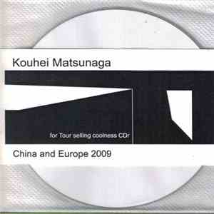 Kouhei Matsunaga - China And Europe download flac mp3