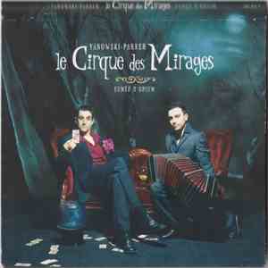 Le Cirque Des Mirages, Parker, Yanowski - Fumée D'Opium flac mp3 download