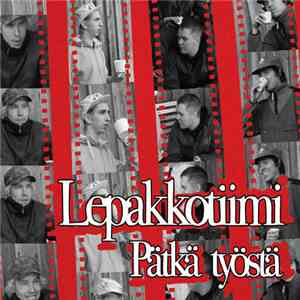 Lepakkotiimi - Pätkä Työstä download flac mp3