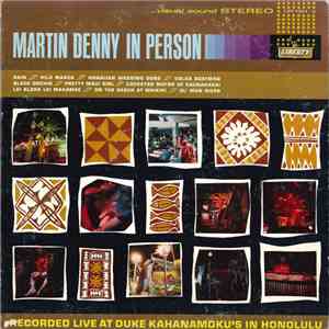 Martin Denny - In Person download flac mp3