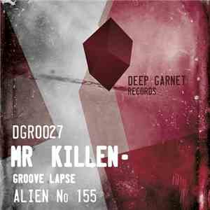 Mr Killen - Groove Lapse download flac mp3